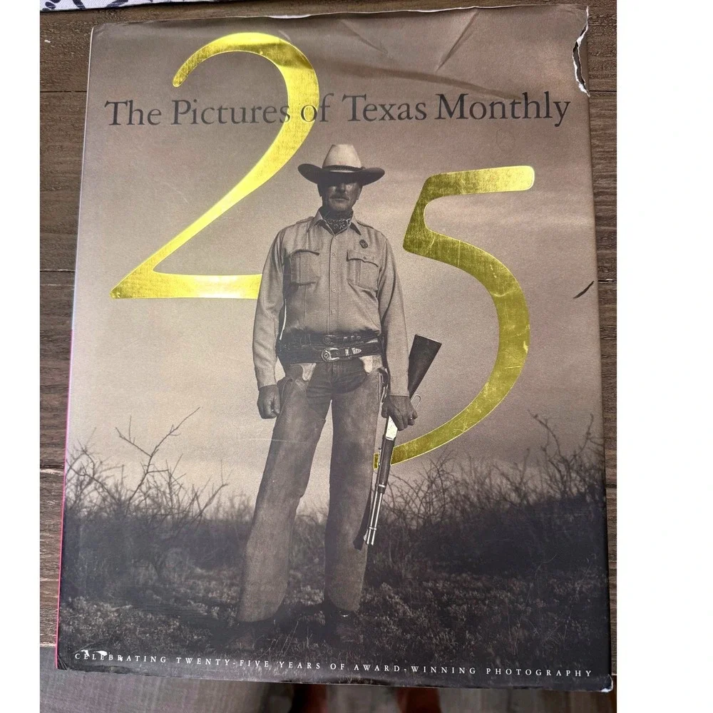 Pictures of Texas Monthly 25 Years 1998 First Printing Hardcover Photography